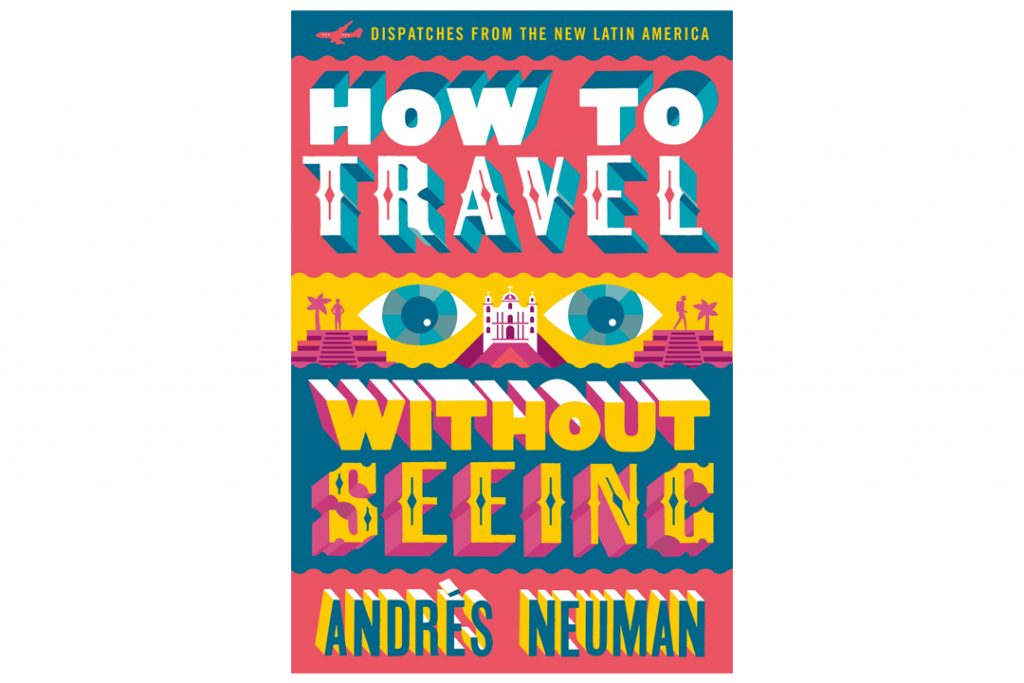 How to travel without seeing